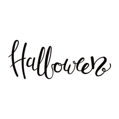 Wall Mural - Halloween handwritten typography quote, lettering, text, calligraphy. Hand drawn vector illustration, isolated on white. Autumn, fall holiday party design, print element, seasonal slogan