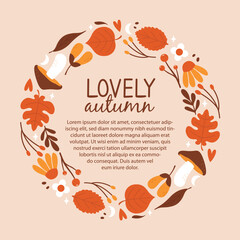 Wall Mural - Autumn square banner template with autumnal frame of cute illustrations with leaves, berries, flowers, stars, hearts, seeds, mushrooms. Vector card design in flat cartoon style. Hello fall concept.