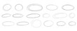 Hand drawn ovals and circles. Sketch marker pen highlight oval frames. Stroke scrawl underline lines emphasis set. Hand drawn doodle oval. Vector freehand illustration on white background.