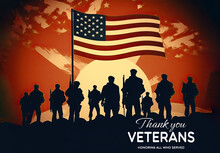 US Veteran's Day Poster. Honoring All Who Served. United States Memorial Day Background, Patriotic Theme, Veterans Saluting To US Flag Shadowed Out