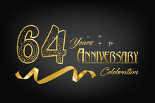 Celebrate The 64th Anniversary With Gold Letters, Gold Ribbons And Confetti On A Dark Background
