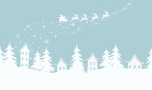 Christmas Background. Winter Village. Seamless Border. Fairy Tale Winter Landscape. Santa Claus Is Riding Across The Sky On Deer With Plume. White Houses, Fir Trees On Light Blue Background. Vector