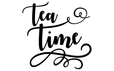 tea time, black script font on white background