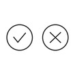 Checkmark / check, x or approve & deny line art icon for apps and websites.