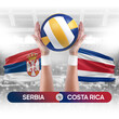 Serbia vs Costa Rica national teams volleyball volley ball match competition concept.