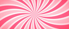 Candy Color Sunburst Background. Abstract Pink Sunbeams Design Wallpaper. Colorful Spinning Lines For Template, Banner, Poster, Flyer. Sweet Cartoon Swirl Illustration. Vector Backdrop 