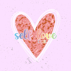 Wall Mural - Self love club typography slogan for t shirt printing, tee graphic design.  