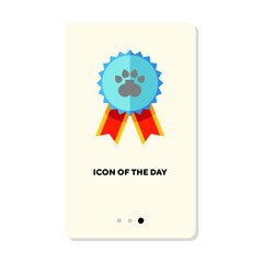 Poster - Dog show medal flat icon. Medal isolated vector sign. Pets and animals concept. Vector illustration symbol elements for web design and apps