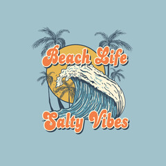 Beach Life Salty Vibes summer typography sunshine palm tree design