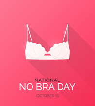 National No Bra Day. Modern Vector banner with bra