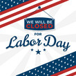 © Applesix_std - We will be closed for labor day square banner design. Usable for social media post, cover, banner, and web
