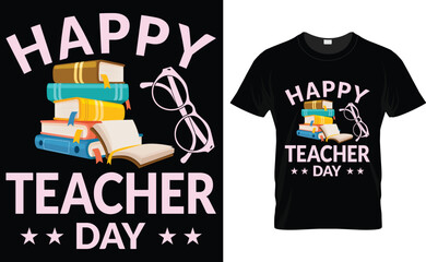 Wall Mural - Teachers day t shirt design, boys and girls, typography, vintage, retro, vector illustrator, quote, t shirt, text, eps, custom,  teacher love, illustration, best teacher t-shirts,