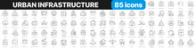 Urban Infrastructure Line Icons Collection. City, Buildings, Transport, Road Icons. UI Icon Set. Thin Outline Icons Pack. Vector Illustration EPS10