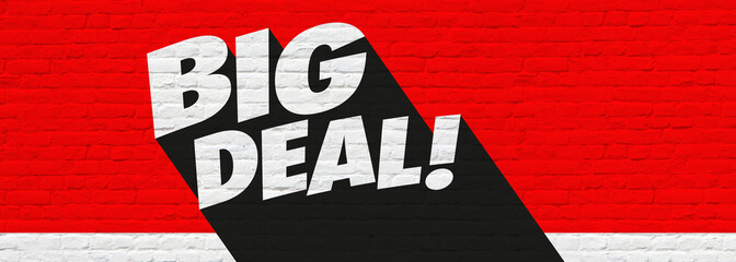 Wall Mural - Big deal