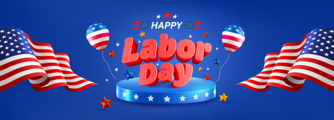 Wall Mural - Labor Day Sale Banner Template.USA Labor Day celebration Sale with american flag and balloon .Sale promotion advertising Poster or Banner for Labor Day.Vector illustration eps 10