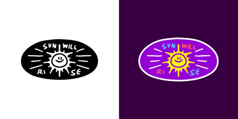 Cute sun with sun will rise typography, illustration for t-shirt, sticker, or apparel merchandise. With doodle, retro, groovy, and cartoon style.