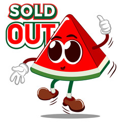 Wall Mural - Vector mascot, cartoon and illustration of cute watermelon slice giving thumbs up in front of sold out lettering