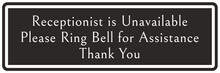 Ring Bell Sign And Labels Receptionist Is Unavailable. Please Ring Bell For Assistance. Thank You
