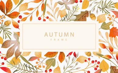 Wall Mural - autumn hand drawn card with watercolor colorful leaves, branches, acorns and berries. frame with fal