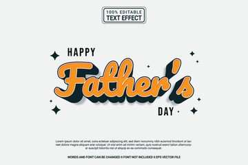 Wall Mural - Editable text effect Happy Father's day 3d cartoon template stlye modren premium vector	
