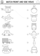 Wall Mural - Transportation black and white matching activity with cute side and front view of helicopter, plane, car, truck, ship. City transport puzzle. Match objects game. Match up coloring page with vehicle.