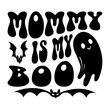 © Anamul - Mommy Is My Boo Svg
