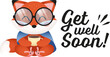 Digital png illustration of get well soon text and fox holding cup on transparent background