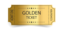 Golden Ticket With Stars And The Inscription "Admit One". Vector Illustration. 2023	