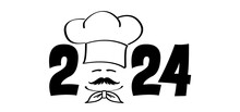 Best Wishes Card, Happy New Year 2024 With Chef Cap With Mustache Symbol. Chef Hat Or Cap. Kitchen Cook Or Cooking Hat. Vector Menu Logo Or Icon. Cartoon Cuisine Bakery. Christmas, Xmas  Time
