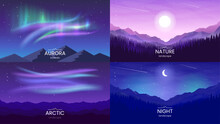 Collection Of Banners. Aurora Borealis, Sunset In The Mountains, Moon And Stars In The Night Sky. Flat Style Horizontal Banners. The Concept Of Tourism, Nature Research, Travel. Vector Illustration.