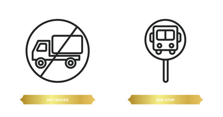 two editable outline icons from traffic signs concept. thin line icons such as no trucks, bus stop vector.