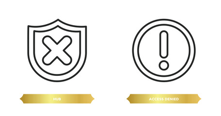Wall Mural - two editable outline icons from internet security concept. thin line icons such as hub, access denie