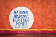 © MarekPhotoDesign.com - National Hispanic Heritage Month, September 15 - October 15 - text against abstract paper landscape, reminder of cultural and historic event