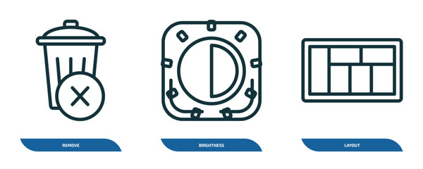 Wall Mural - set of 3 linear icons from user interface concept. outline icons such as remove, birghtness, layout 