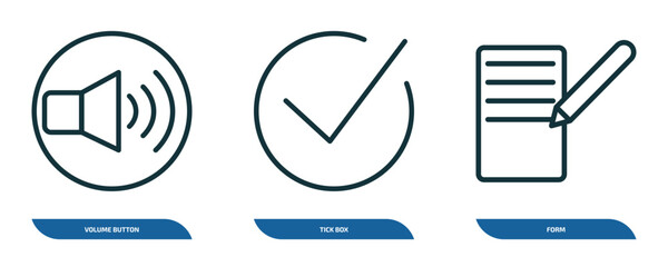 Wall Mural - set of 3 linear icons from user interface concept. outline icons such as volume button, tick box, fo
