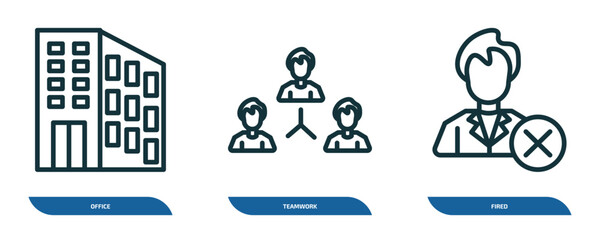 Wall Mural - set of 3 linear icons from human resources concept. outline icons such as office, teamwork, fired ve