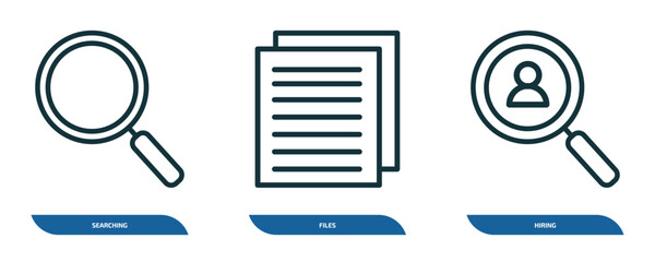 Wall Mural - set of 3 linear icons from human resources concept. outline icons such as searching, files, hiring v