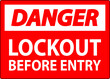 © Seetwo - Danger Sign, Lockout Before Entry
