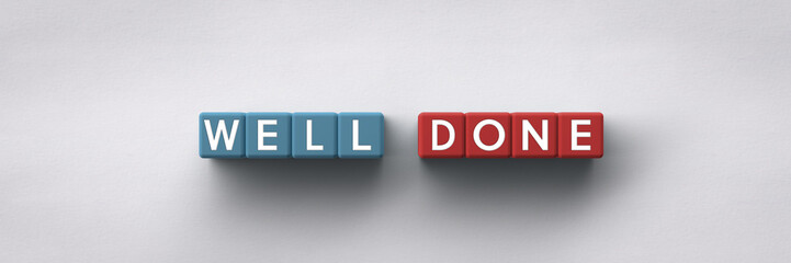 Wall Mural - 3d cubes with the words well done on a white paper background