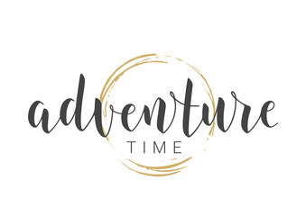 Vector Stock Illustration. Handwritten Lettering of Adventure Time. Template for Banner, Card, Label, Postcard, Poster, Sticker, Print or Web Product. Objects Isolated on White Background.