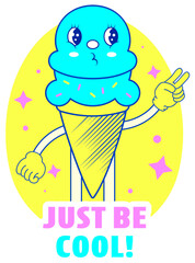 Poster - Just Be Cool! Font With Cartoon Ice Cream Cone On Yellow And White Background.