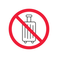 Wall Mural - Forbidden luggage vector icon. Warning, caution, attention, restriction, label, ban, danger. No luggage flat sign design pictogram symbol. No luggageicon