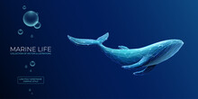 Abstract Blue Whale Underwater In Polygons On A Technology Blue Background. Low Poly Wireframe Marine Life Concept. Polygonal Futuristic Vector Illustration With 3D Effect. Modern Geometric Style.