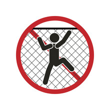 Isolated Black Pictogram  Label Of Do Not Climb Gate Or Fence, With Illustration Of Man Climbing Up Fence And Red Round Crossed Out Sign, For Safety And Avoid Injury Label Design