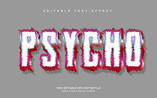 psycho editable text effect template