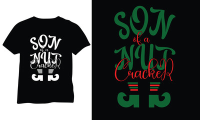 Wall Mural - Son Of A Nut Cracker Merry Christmas Shirt Shirt for Christmas Gift Godson Christmas Eps Design