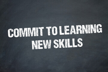 Poster - commit to learning new skills	