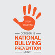 National Bullying Prevention Month design with a stop hand sign. Vector illustration
