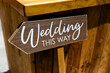 Wedding This Way Sign
