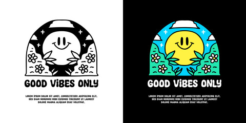 smiling emoticon in beauty nature with good vibes only typography, illustration for logo, t-shirt, s